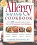 The Allergy Self-Help Cookbook: Over 325 Natural Foods Recipes Free of All Common Food Allergens: Wheat-Free, Milk-Free, Egg-Free, Corn-Free, Sugar-Free