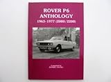 Rover P6 anthology 1963-1977 (2000/2200)
