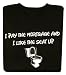 I Pay the Mortgage and I Like the Toilet Seat up Humor T-Shirt Black LG