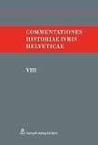 Produkt-Bild: Commentationes Historiae Ivris Helveticae