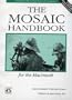 The Mosaic Handbook for the Macintosh (Nutshell Handbooks)