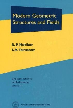 modern geometric structures and fields graduate studies in mathematics