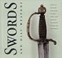 Swords and Hilt Weapons