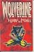 Wolverine Triumphs and Tragedies (TPB)