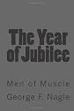 The Year of Jubilee: Men of Muscle (Volume 2)