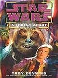 Star Wars: A Forest Apart (Short Story)