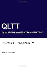 QLTT: Head I - Property: Qualified Lawyers Transfer Test (Volume 3)