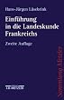 Einf�hrung in die Landeskunde Frankreichs: Wirtschaft - Gesellschaft - Staat - Kultur - Mentalit�ten