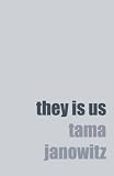 They Is Us