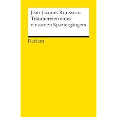 Tr�umereien eines einsamen Spazierg�ngers: Neu�bersetzung