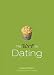 Book The Dirt on Dating: A Dateable Book (Dirt, The)