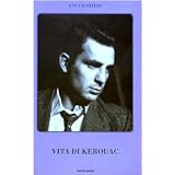 Vita di Kerouacdi Ann Charters