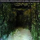 Drainlandvon "Michael Gira"