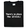 There's no place like 127.0.0.1