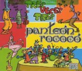 Panteon Rococo - Cosas Del Ayer (Hoy Y Siempre) Lyrics - Zortam Music