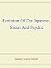 Evolution Of The Japanese, Social And Psychic