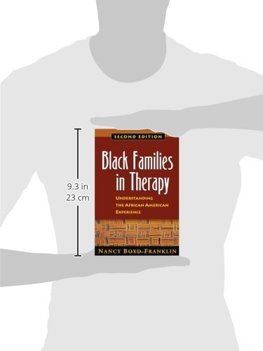 Black Families in Therapy: Understanding the African American Experience