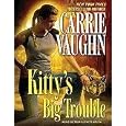 Kitty's Big Trouble (Kitty Norville)