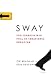 Books : Sway