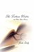 The Fiction Writer (and Other Short Stories)