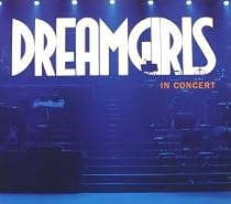 Dreamgirls in Concert (2001 Concert Cast)