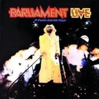 Parliament Live P Funk Earth Tour