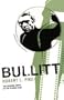 Bullitt (Bloomsbury Film Classics)
