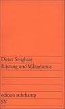Bild zu: R&uuml;stung und Militarismus (edition suhrkamp)