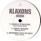 KLAXONS / REMIX EP