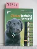 Produkt-Bild: ClickerTraining f&uuml;r Welpen.