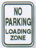 Intersign Sign 12X18" No Parking Loading Zone - Model tc-09