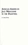 African-American Jazz Musicians in the Diaspora (Studies in African Diaspora, V. 2)