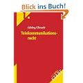 Telekommunikationsrecht (Start ins Rechtsgebiet)
