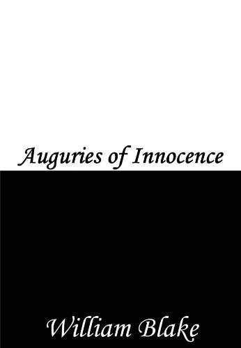 Auguries of Innocence
