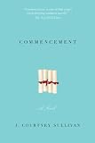 View Book 'Commencement: A novel' 