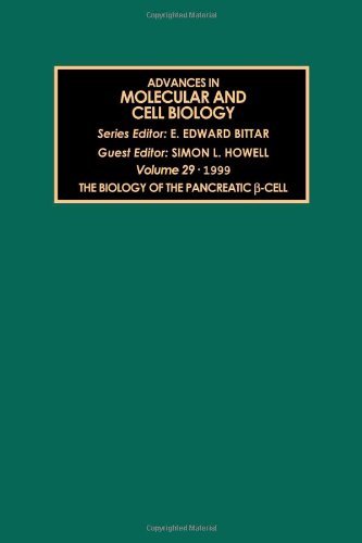 The Biology of the Pancreatic &Bgr;-Cell (Advances in Molecular and Cell Biology)