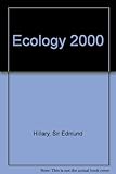 Ecology 2000 : the changing face of earth