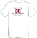 I MADE IT TO 50 - Funny 50th Birthday Gift Present T-shirt - White
