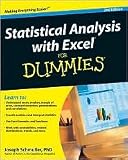 Statistical Analysis with Excel For Dummies 2nd (second) edition Text Only