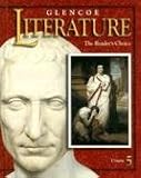 Glencoe Literature Course 5: The Readers Choice