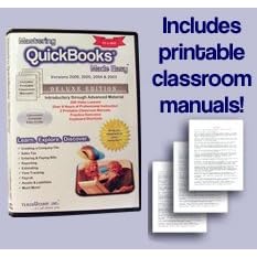 QuickBooks Made Easy Training Tutorial v. 2009 through 2004 QuickBooks Made Easy Training Tutorial v. 2009 through 2004