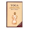 Yoga: A Gem for Women