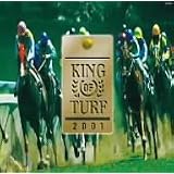 「KING OF TURF」中央競馬のファンファーレ/2001年完全盤