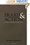 Praxis and Action: Contemporary Philosophies of Human Activity