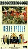 Belle Epoque ( Age of Beauty )