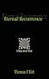 Eternal Recurrence. . . A Step Out of Time