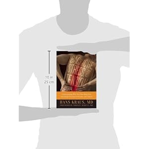 Backache, Stress, and Tension: Understanding Why You Have Back Pain and Simple Exercises to Prevent and Treat It