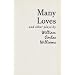 Many Loves and Other Plays: The Collected Plays of William Carlos Williams