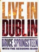 Bruce Springsteen With The Sessions Band - Live In Dublin [DVD] [2007]