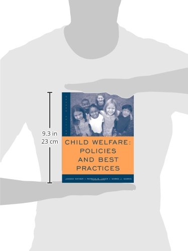 Child Welfare: Policies and Best Practices (SW 360K Child Abuse and Neglect)
